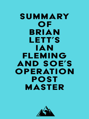 cover image of Summary of Brian Lett's Ian Fleming and SOE's Operation POSTMASTER